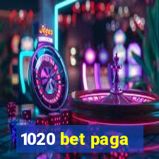 1020 bet paga
